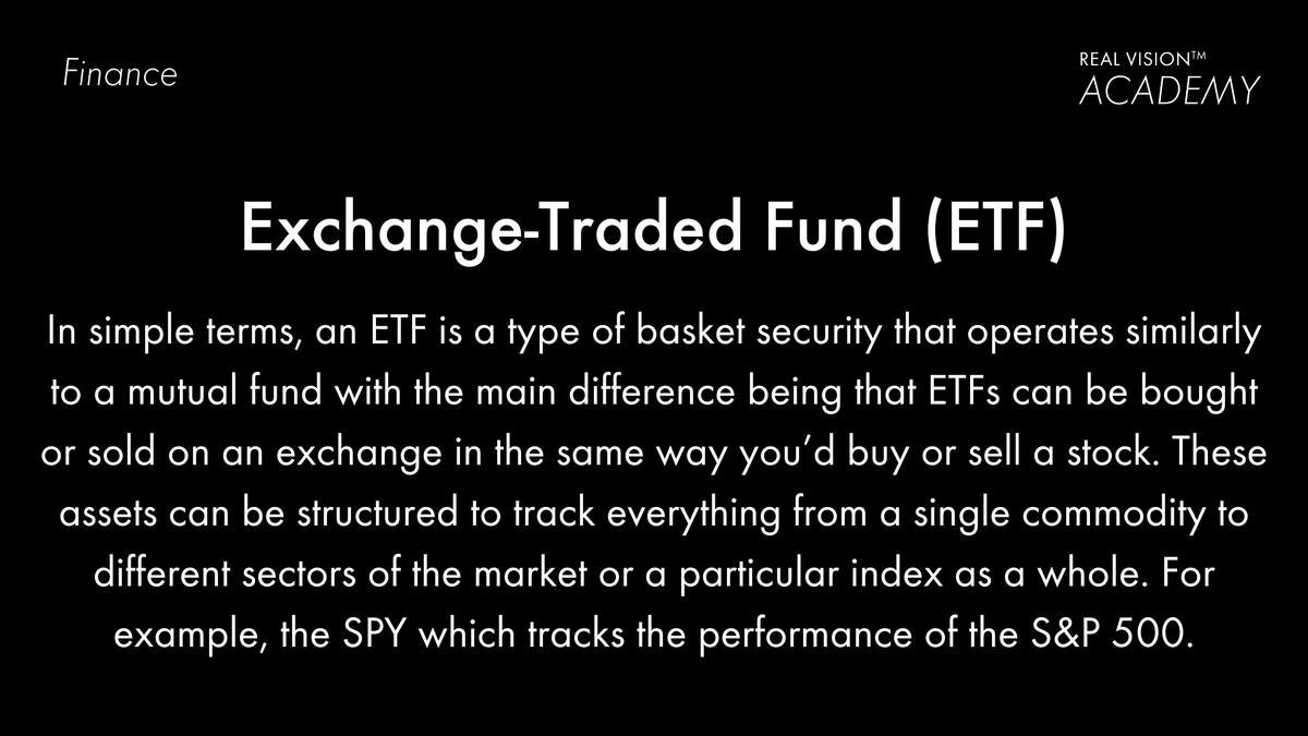 RealVision's tweet photo. #RealVisionAcademy term of the day.
#ETF #ExchangeTradedFund https://t.co/PPGOGWOpjw