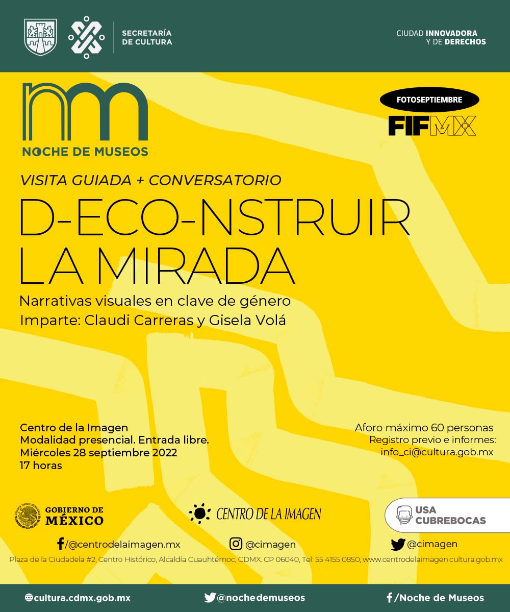 cimagen's tweet photo. #NocheDeMuseos 

Este miércoles ven y disfruta de la Noche de Museos en la visita guiada + conversatorio "E-CO/22] Narrativas visuales en clave de género"

📆28 de septiembre, 17 h
📍Centro de la Imagen 
Registro previo: https://t.co/K5y48md6Mi https://t.co/7Xm40zEuYb