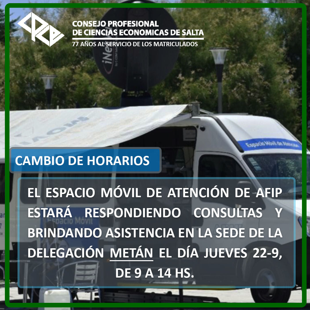 consejosalta's tweet photo. ❗❗CAMBIO DE HORARIOS SEGÚN INFORMACIÓN RECIBIDA DESDE AFIP
👉 AFIP EN LA SEDE DE LA DELEGACIÓN METÁN – DÍA 22/9, DE 9:00 A 14:00 HS.
#contadoressalta #consejosalta #cpces #jovenesprofesionalescpce https://t.co/SoIvXUM8TF