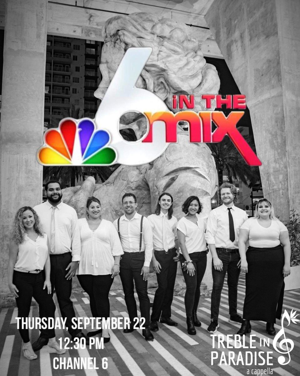 anmillin's tweet photo. Watch me and my friends sing on TV! Our #acappella group, Treble In Paradise, is performing on @nbc @nbc6 @NBC6intheMix on Thursday 9/22 at 12:30 PM EST. Watch for free here: https://t.co/HUtzswff2p. Thank you for your sharing and support! https://t.co/sQQNlmTueS