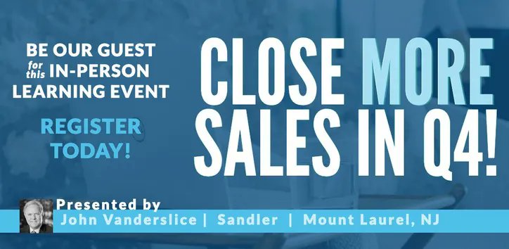 sandlerofNJ's tweet photo. [BE OUR GUEST] Grab your FREE pass for this in-person learning event and 'Close More Sales in Q4!' 
- Focus on quality, not quantity
- Clearly identify deal stages
- Optimize your sales pipeline
-
Get Your Guest Pass Here - https://t.co/owPTAVNLW5 https://t.co/CvVIjrJtYK