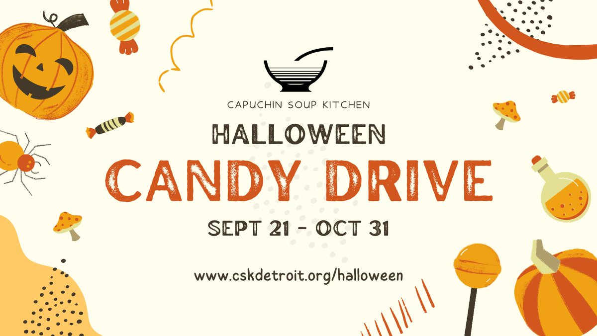 To get into the festive fall spirit, the Capuchin Soup Kitchen is hosting a Halloween Candy Drive for the kids!

To donate, between now and 10/31 you can drop off candy at 4390 Conner St, Detroit, MI, 48215 or purchase an item from our wishlist at ofmcap.cc/halloween!