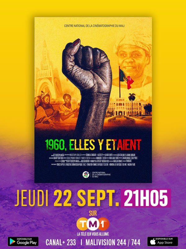 Demain jeudi 22 septembre, notre pays le Mali fête 62 ans d'indépendance.
L'occasion de rendre hommage aux Maliens et Maliennes qui ont permis cela. 
Ne manquez pas ce film documentaire "1960, elles y étaient" demain à partir de 21h05 sur TM1 TV 
#latelequivousallume #Kunu
