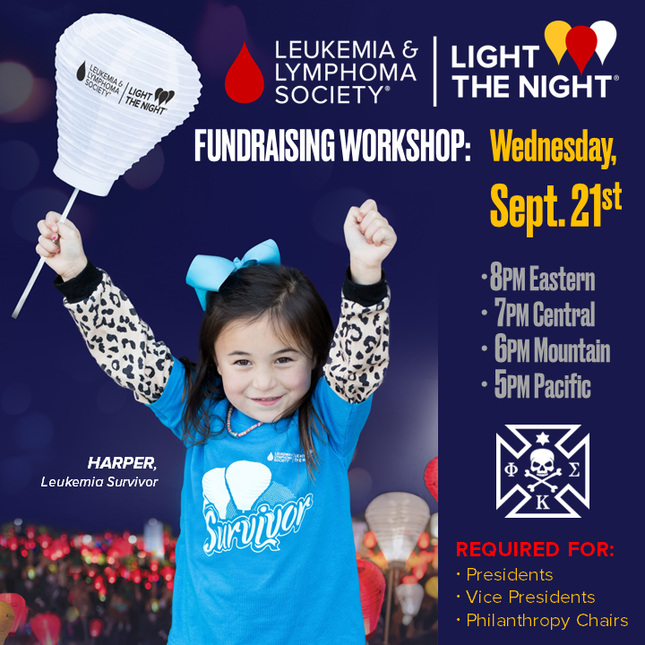 Don't forget to hop on the Leukemia &amp; Lymphoma Society Fundraising Workshop call this evening! Presidents, Vice Presidents, and Philanthropy Chairs are required to attend, but any brothers can participate via the Zoom link sent out by LLS.