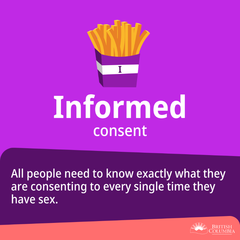 BCGovNews's tweet photo. It's #ConsentAwarenessDay in BC. It's important to remember that when it comes to consent, FRIES are not optional. Consent is freely given, reversible, informed, enthusiastic &amp; specific (FRIES) &amp; should be a part of every relationship, sexual or otherwise. https://t.co/cZN2PQoLKp