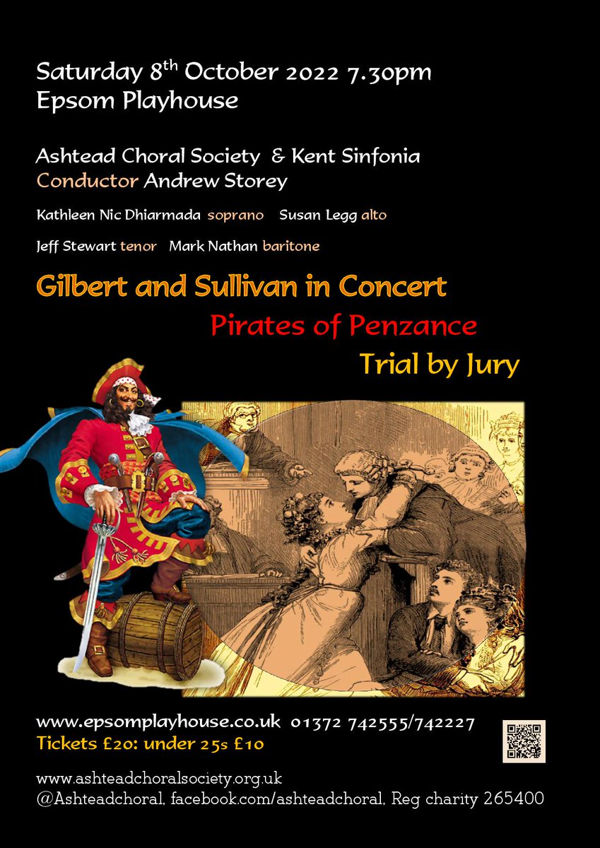 Ashtead Choral (@ashteadchoral) on Twitter photo We will be performing two of Gilbert and Sullivan's melodramatic comic operettas Pirates of Penzance and Trial by Jury on 8 Oct <a href="/EpsomPlayhouse/">Epsom Playhouse</a> Conducted by <a href="/dracstorey/">Dr Andrew Storey</a> accompanied by <a href="/KentSinfonia/">Kent Sinfonia</a> and soloists Kathleen Nic Dhiarmada, <a href="/SusanLegg/">Susan Legg</a> Jeff Stewart <a href="/MarkNathanOpera/">Mark Nathan</a> We will be performing two of Gilbert and Sullivan's melodramatic comic operettas Pirates of Penzance and Trial by Jury on 8 Oct <a href="/EpsomPlayhouse/">Epsom Playhouse</a> Conducted by <a href="/dracstorey/">Dr Andrew Storey</a> accompanied by <a href="/KentSinfonia/">Kent Sinfonia</a> and soloists Kathleen Nic Dhiarmada, <a href="/SusanLegg/">Susan Legg</a> Jeff Stewart <a href="/MarkNathanOpera/">Mark Nathan</a>