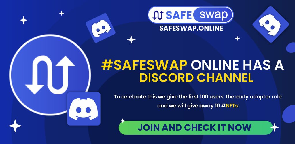 #SafeSwapOnline has a #Discord channel!

We believe that the time is right to expand to Discord and reach new people.

To celebrate this we give the first 100 users an early adopter role and we will give away 10 #NFTs

Join and check it out!
discord.gg/QwPmEnwccB

#crypto #Web3