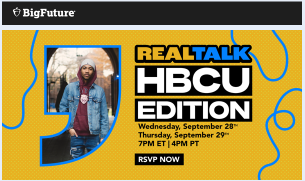 Interested in attending a HBCU (Historically Black College &amp; University)? Check out this two-night event on September 28th and 29th hosted through College Board to see the many options there are to choose from. 
RSVP now: bigfuture.collegeboard.org/communities-ev…