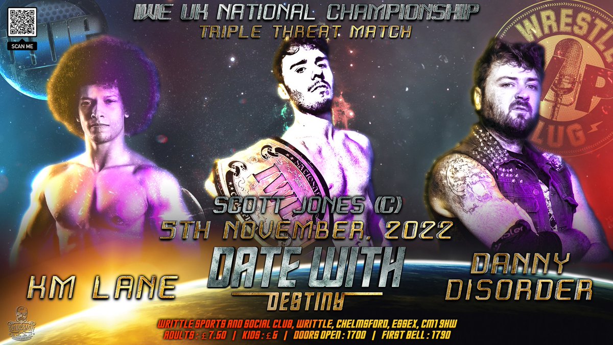 Final match for Date With Destiny!

<a href="/TheeScottJones/">Scott Jones</a> (c) vs Danny Disorder vs @KeirML ⚠️

🗓 November 5th, 2022
🤼‍♂️ #DateWithDestiny 
🗺 Writtle Sports &amp; Social Club 
🕔 17:00
💷 £5/£7.50/£20
🍻 Bar facilities available 

Tickets available on the door or at eventbrite.co.uk/e/iwe-presents…