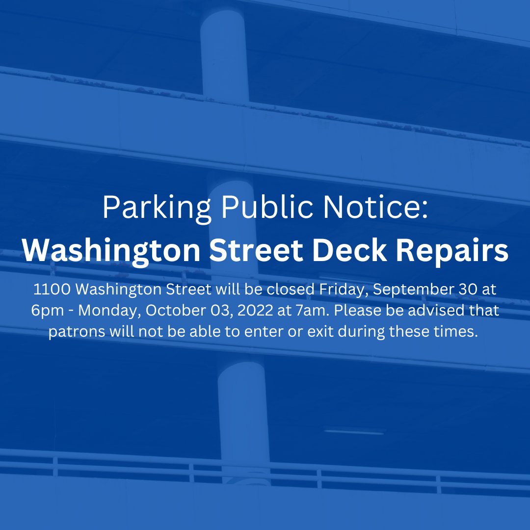 The Washington Street Deck located at 1100 Washington Street, will be undergoing repairs and the deck will be closed Friday, September 30 at 6pm - Monday, October 03, 2022 at 7am. Please be advised that patrons will not be able to enter or exit during these times. #WeAreColumbia