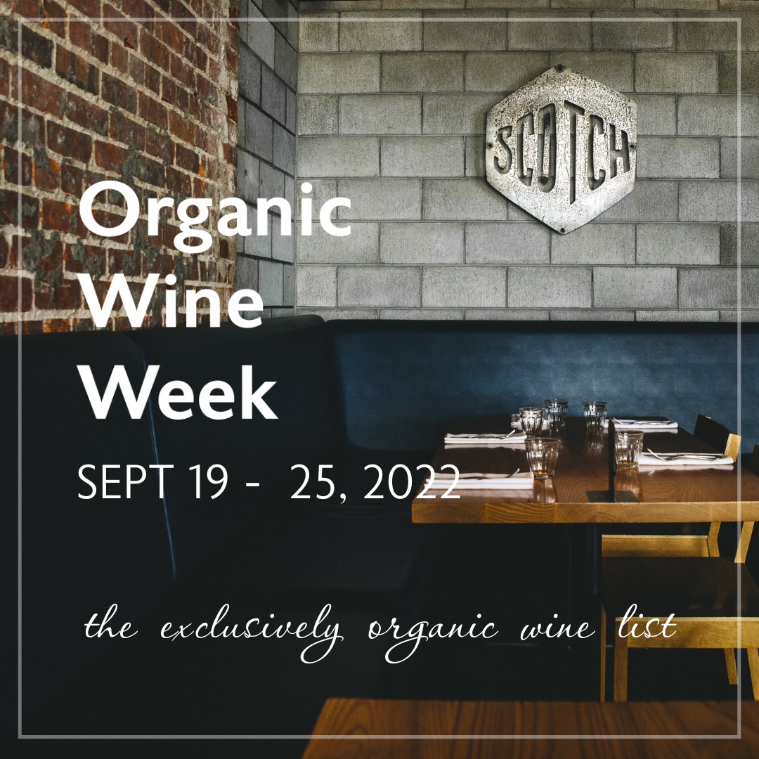 For everyone living in or around the Blenheim area make sure to make a beeline to Scotch Wine Bar during Organic Wine Week for their ‘Exclusively Organic Wine List’.  

#organicwineweek