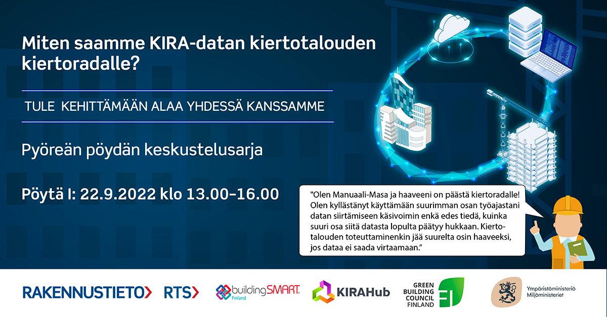 🔵Ensimmäinen #kiradatakiertoradalle #pyöreäpöytä starttaa tänään 22.9.2022. Luvassa upeita puheenvuoroja sekä huiman laaja ja monialainen osallistujajoukko tunnistamassa yhdessä KIRA-datan virtaamisen pullonkauloja. <a href="/Rakennustieto/">Rakennustieto</a>  <a href="/buildingSMART/">buildingSMART</a> <a href="/KIRAdigi/">KIRAHub</a> <a href="/FiGBC_/">Green Building Council Finland</a> <a href="/yministerio/">Ympäristöministeriö</a>