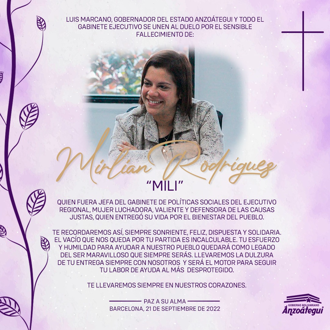 #21Sep ⚫ | Con pesar, despedimos a uno de los pilares fundamentales del Gobierno Bolivariano de Anzoátegui #MiliRodriguez. Su legado permanecerá en quienes con amor seguirán protegiendo a los más desposeídos. Extendemos las condolencias a sus familiares, amigos y allegados.