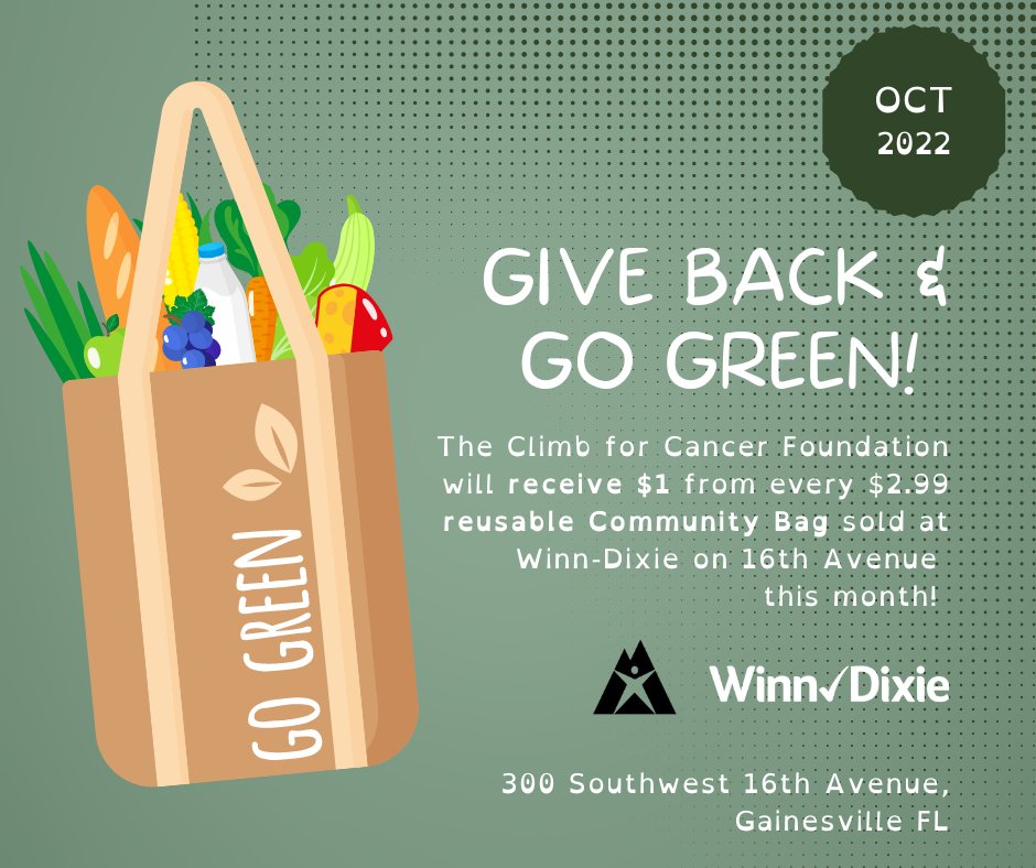 #GiveBack &amp; #GoGreen! 

We will receive $1 from every $2.99  Community Bag sold during the month of #October2022 at the
#WinnDixie on Southwest 16th Avenue in Gainesville.

Save the planet &amp; provide #PatientCenteredSupport all at once!