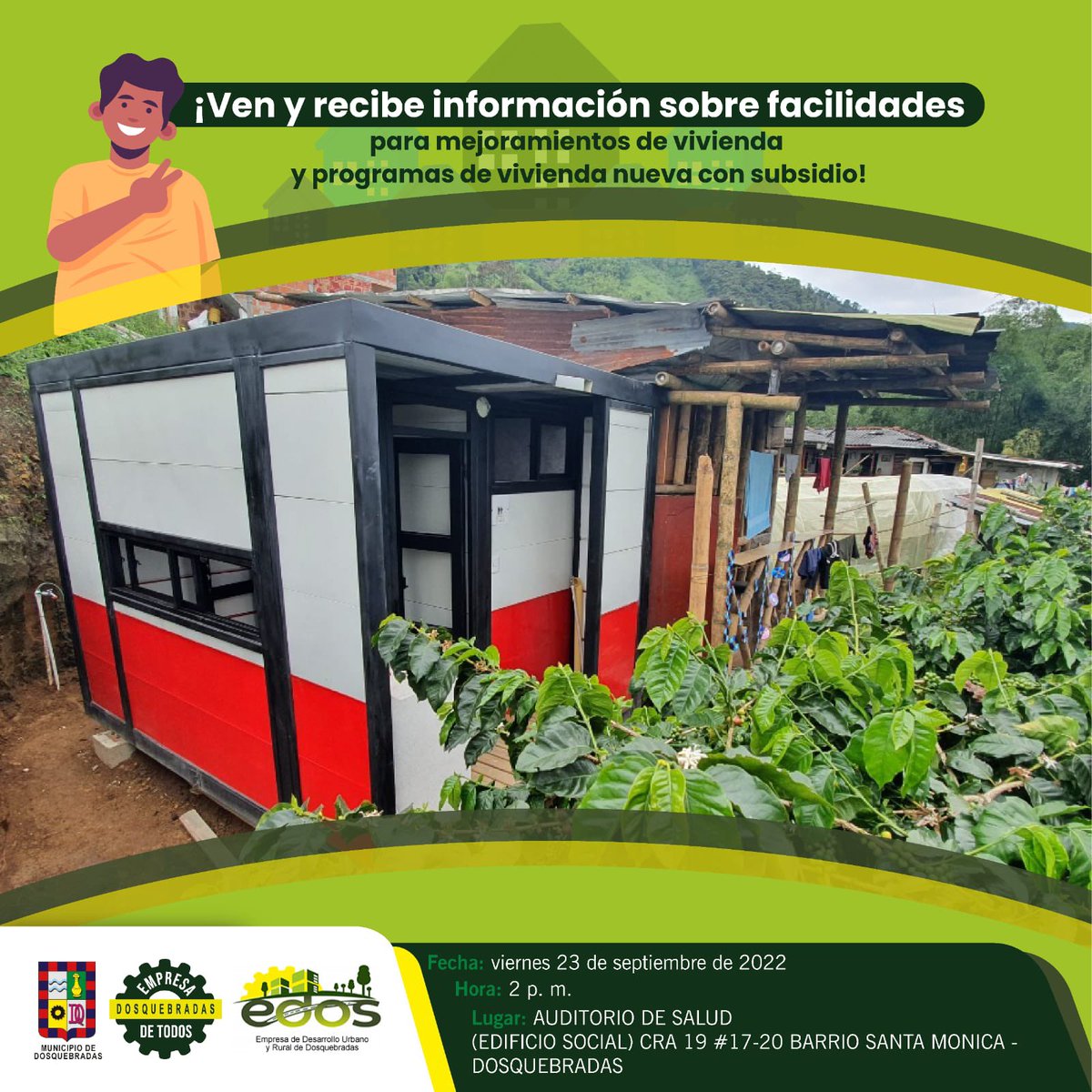 SecreDesarrollo's tweet photo. INSCRIPCIÓN PARA FACILIDADES DE VIVIENDA

Este viernes 23 de septiembre, la Alcaldía de Dosquebradas 'Empresa de Todos', desde los programas de equidad de género y juventudes de la secretaría de Desarrollo Social y Político en conjunto con la Empresa de Desarrollo Urbano y https://t.co/OgSQybhu4N