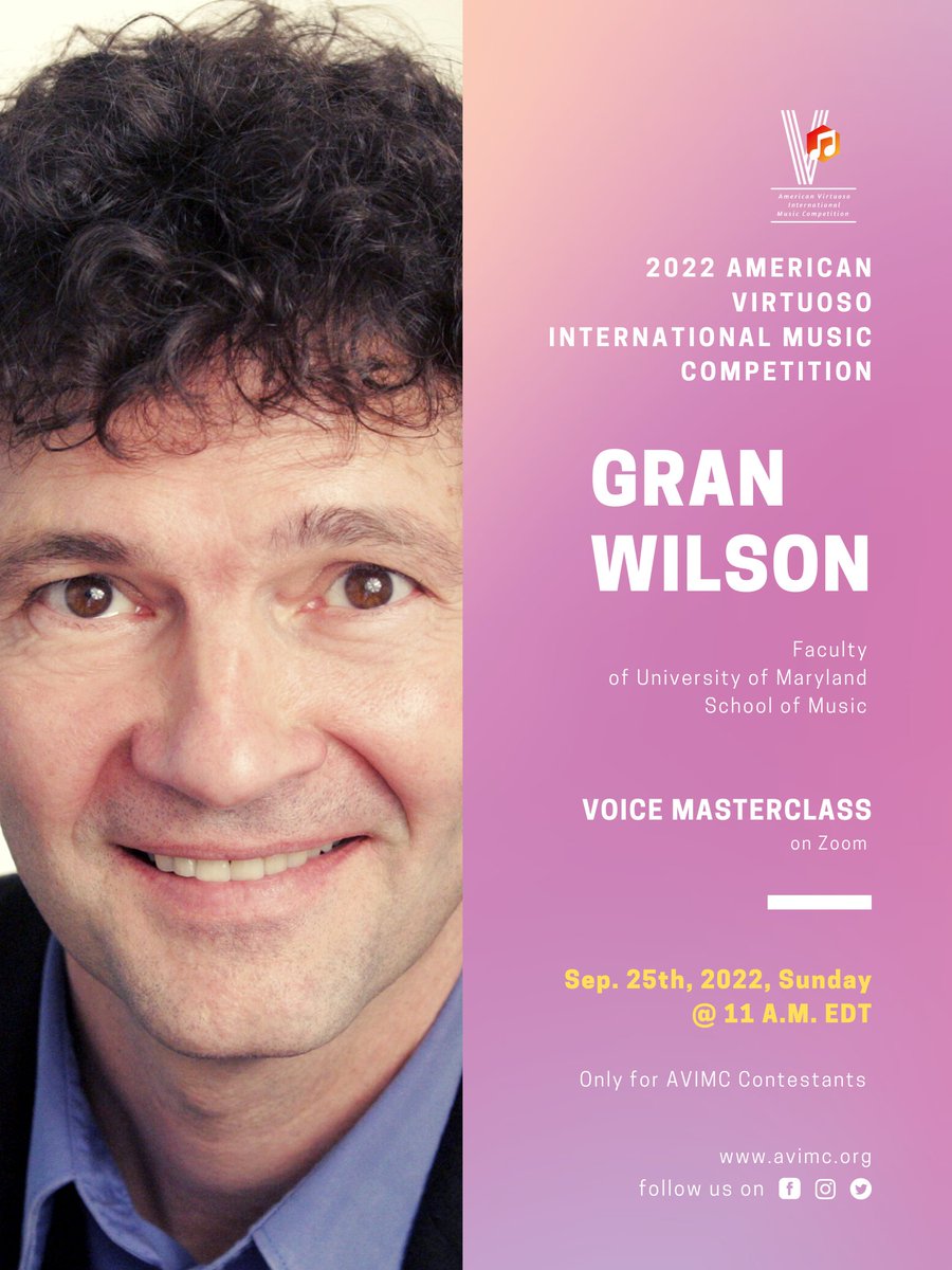 We welcome professor Gran Wilson to teach our 2022 AVIMC Voice Masterclass, All AVIMC contestants are welcome to attend.

Voice Masterclass - Professor: Gran Wilson - Sep. 25th @ 11 A.M. EDT

Contestants Registration -  avimc.org/masterclass-re…

#voice #musiccompetition