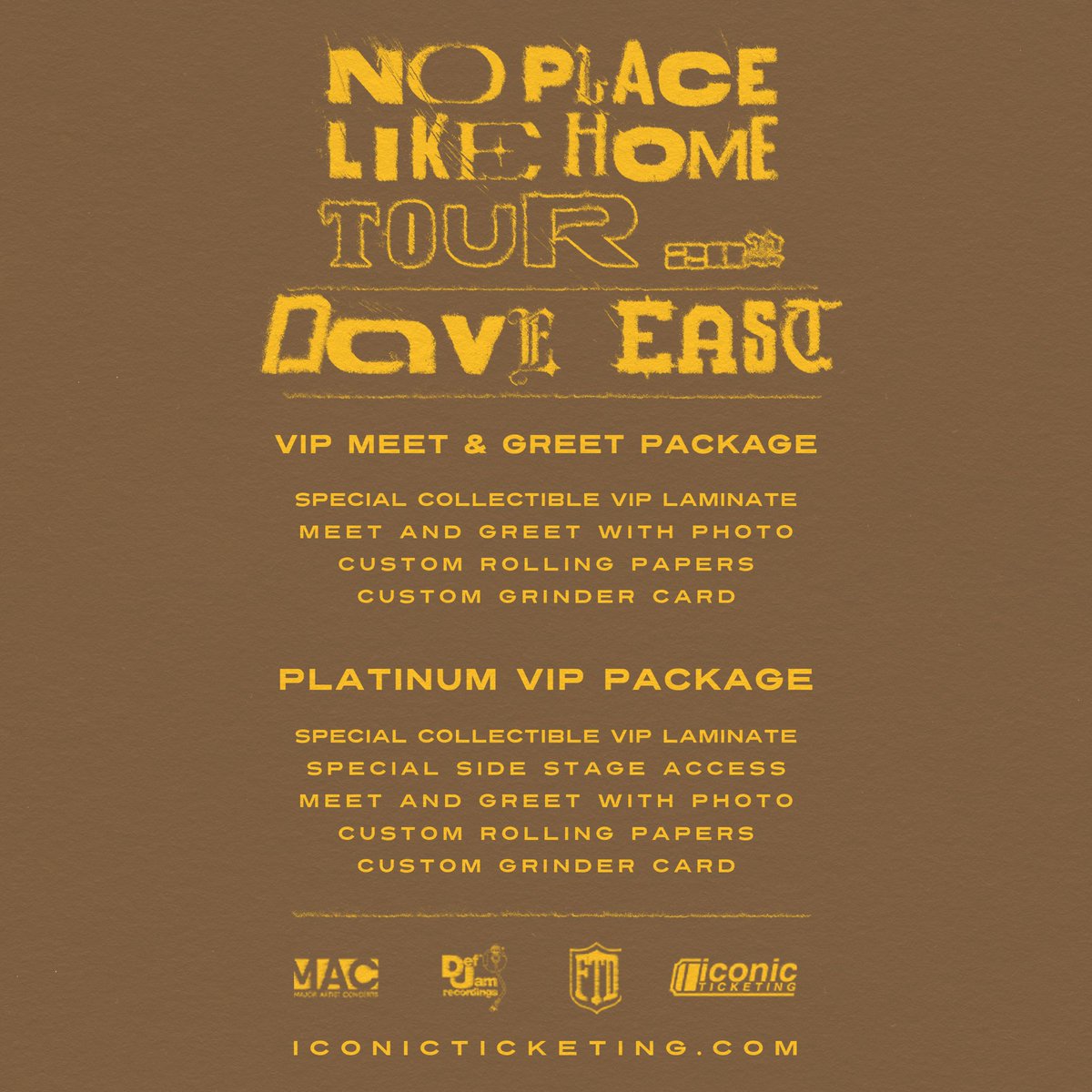Sang your VIPs for <a href="/DaveEast/">Dave East</a> upcoming No Place Like Home Tour now. 

Link in bio.