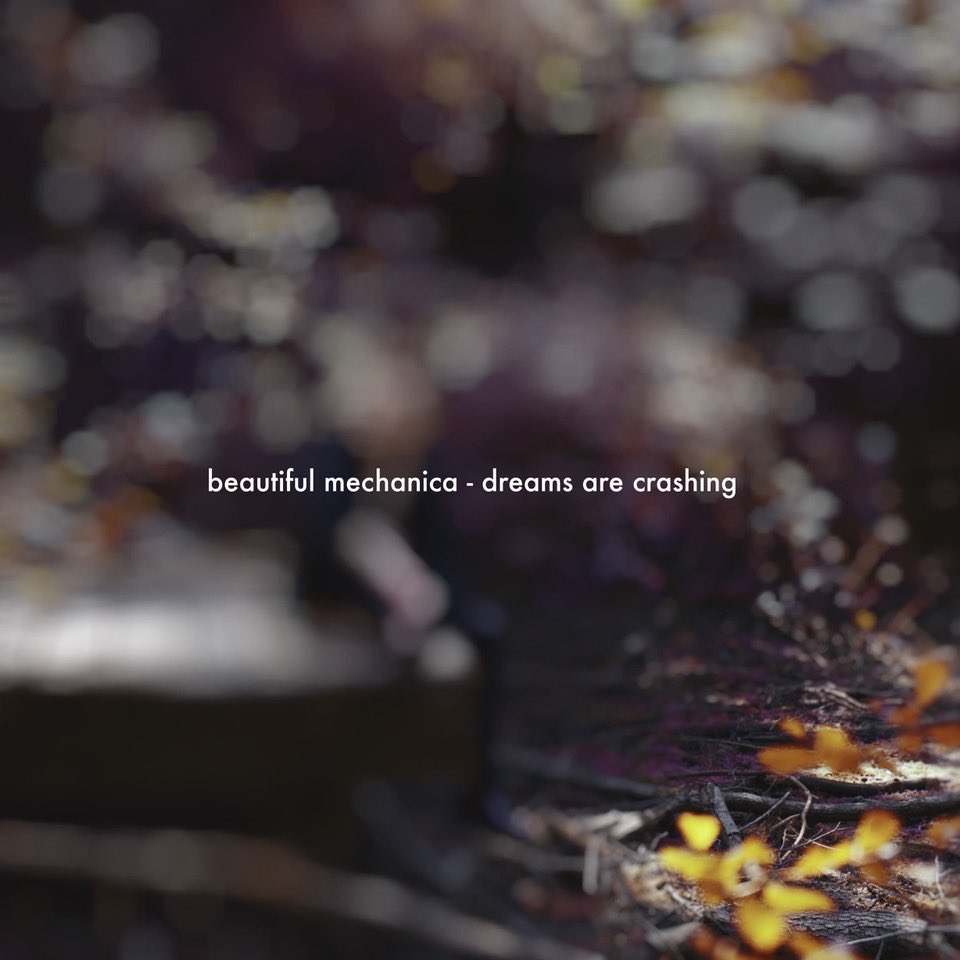 Out now on Bandcamp - our new single Dreams Are Crashing beautifulmechanica1.bandcamp.com/track/dreams-a…