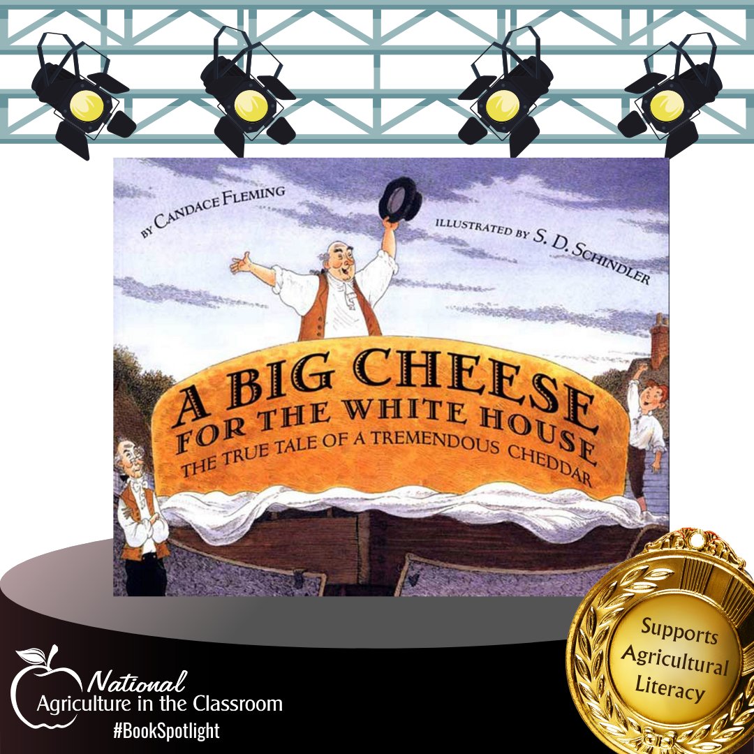 Based on a true moment in American history, see how one small New England town attempts to make the country's biggest cheese for the nation's greatest man.

agclassroom.org/matrix/resourc…

#agliteracy #agclassroom #bookspotlight #agliteracybooks