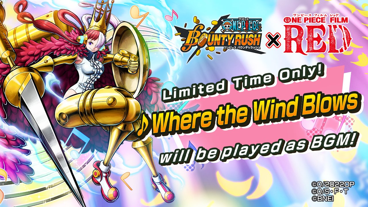 One Piece Bounty Rush New Bgm Where The Wind Blows For A Limited Time The Pre Battle Bgm Will Be Changed To Where The Wind Blows Be Sure To Tune In