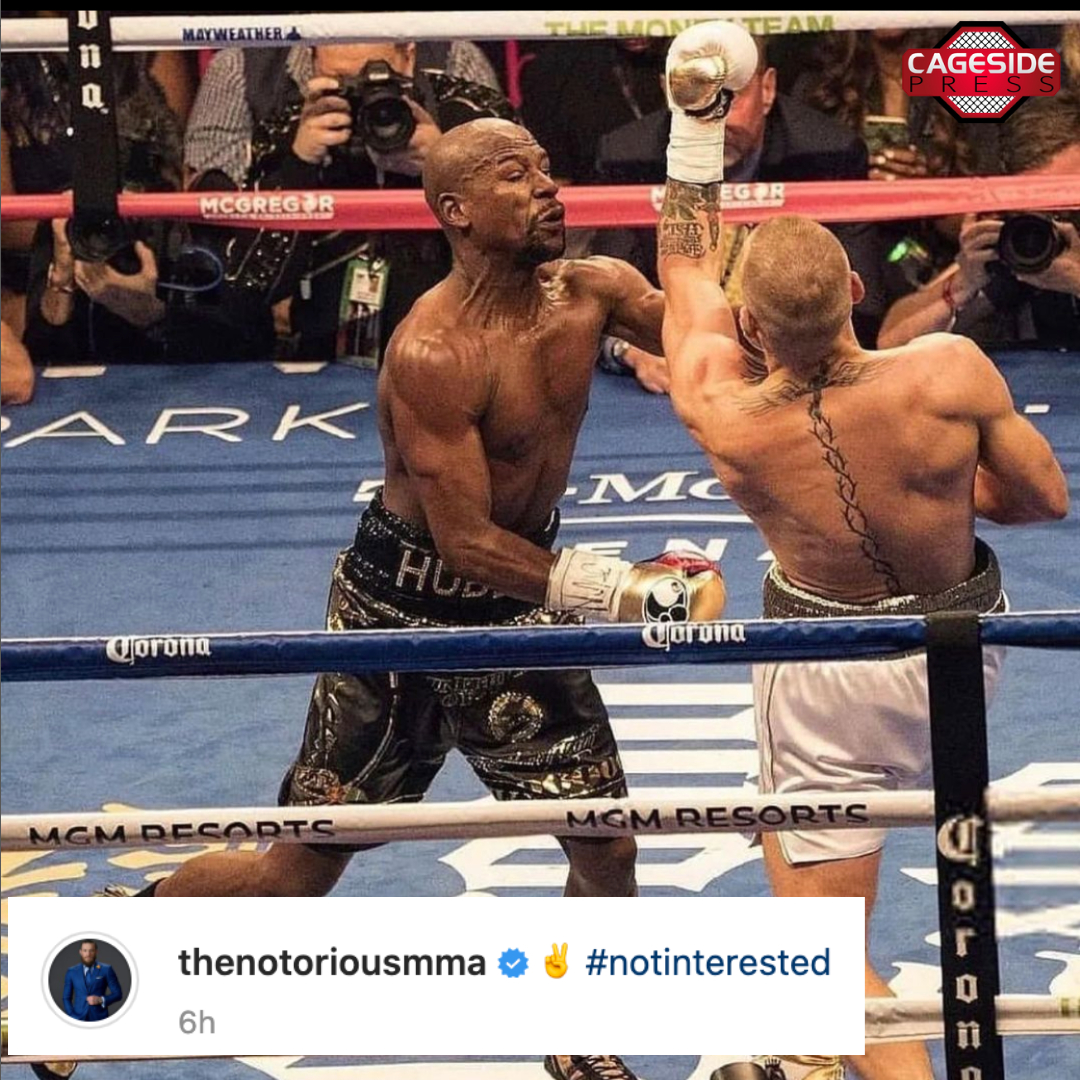 Cagesidepress's tweet photo. Floyd Mayweather seems to have been kicking the tires on a rematch with Conor McGregor.
Mystic Mac says thanks, but no thanks.
#UFC #MMA #Boxing #ConorMcGregor #FloydMayweather #MayMac https://t.co/wyF28Pfofw
