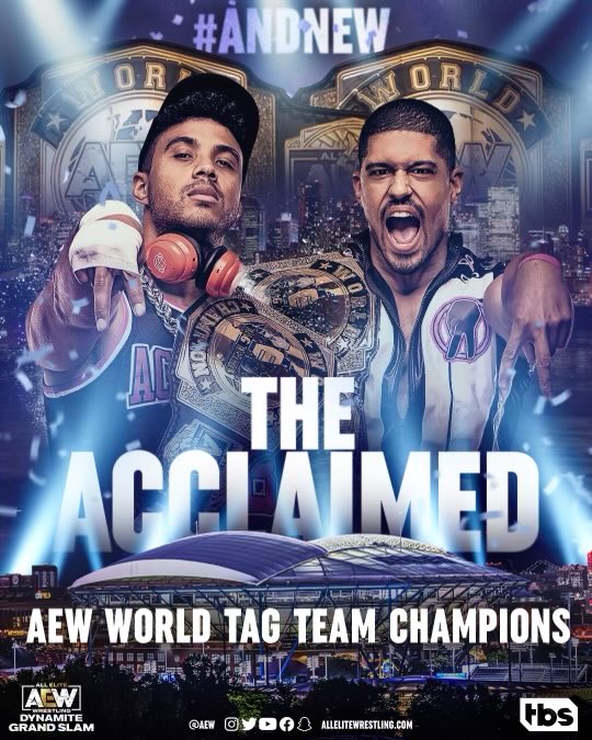 #AndNEW!!! Your NEW #AEW World Tag Team Champions are #TheAcclaimed @PlatinumMax & @bowens_official! #AEWDynamite Grand Slam