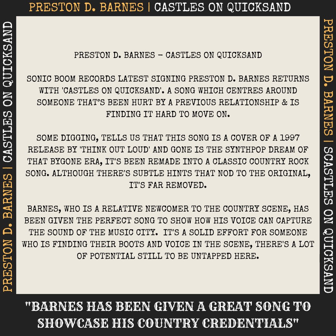 🌵 RODEO REVIEW🌵 @Preston_DBarnes - Castles on Quicksand Review ⬇️⬇️⬇️ 'Barnes has been given a great song to showcase his country credentials' Listen➡️koji.to/prestondbarnes⬅️ @sonicboommusic1 | @ScarletRiverPR