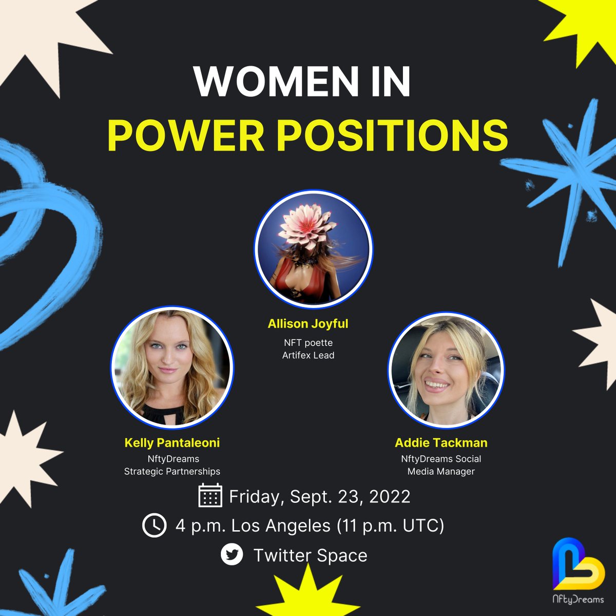 VTRUDreamers's tweet photo. Dreamers! @kellypantaleoni and nftaddie are so excited to introduce you to @Allisonjoyful_!

All genders are welcome as we will get into the nitty gritty of paradigm and perception.

When : 4pm PST (11pm UTC), September 23
Where : Twitter Space 

https://t.co/Bcpw31c7WC

💙💛 https://t.co/N7Dz4uz2W2