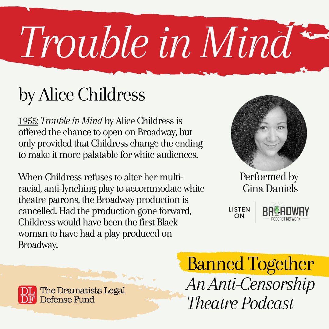 Gina Daniels performs a surprisingly timely monologue from 'Trouble in Mind' (1955) by Alice Childress on our #BannedBooksWeek podcast! The podcast includes excerpts from 11 shows that have been banned or censored. broadwaypodcastnetwork.com/bpn-live-repla… @bwaypodnetwork #BannedTogether