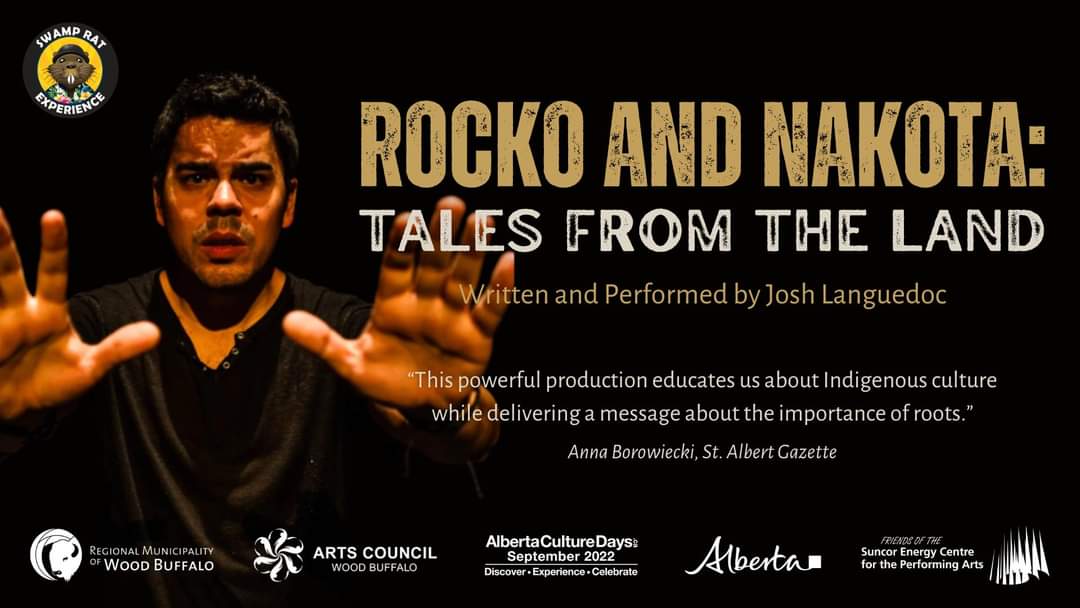 First Indigenous theatre performance in #ymm in many years - and it's free! Join us Friday at 8pm at SECPA for Rocko and Nakota: Tales From the Land by Josh Languedoc #fortmac