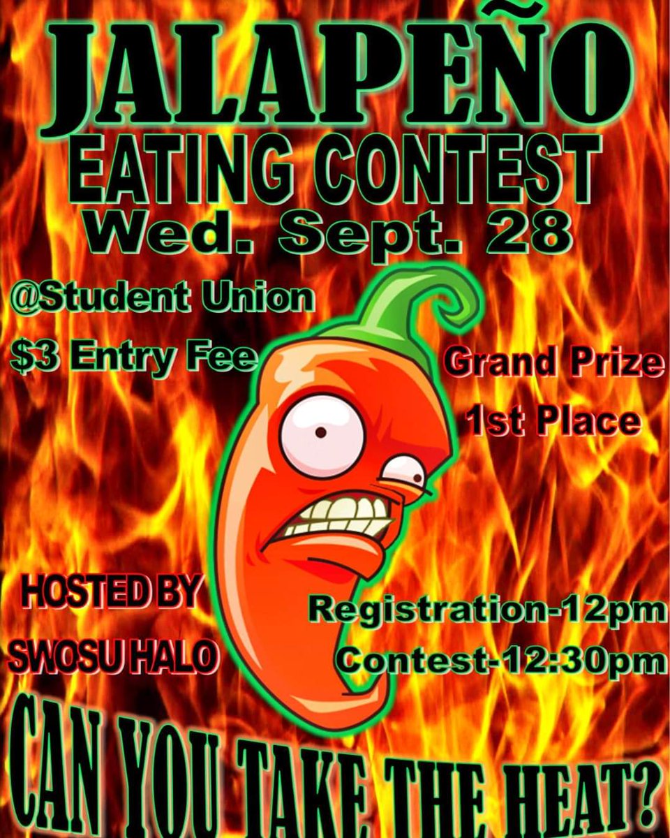 SWOSUHALO's tweet image. We will be hosting a jalapeño eating contest next Wednesday at the Student Union, participate to win a 1st place prize and see if you can take the heat!😁🔥