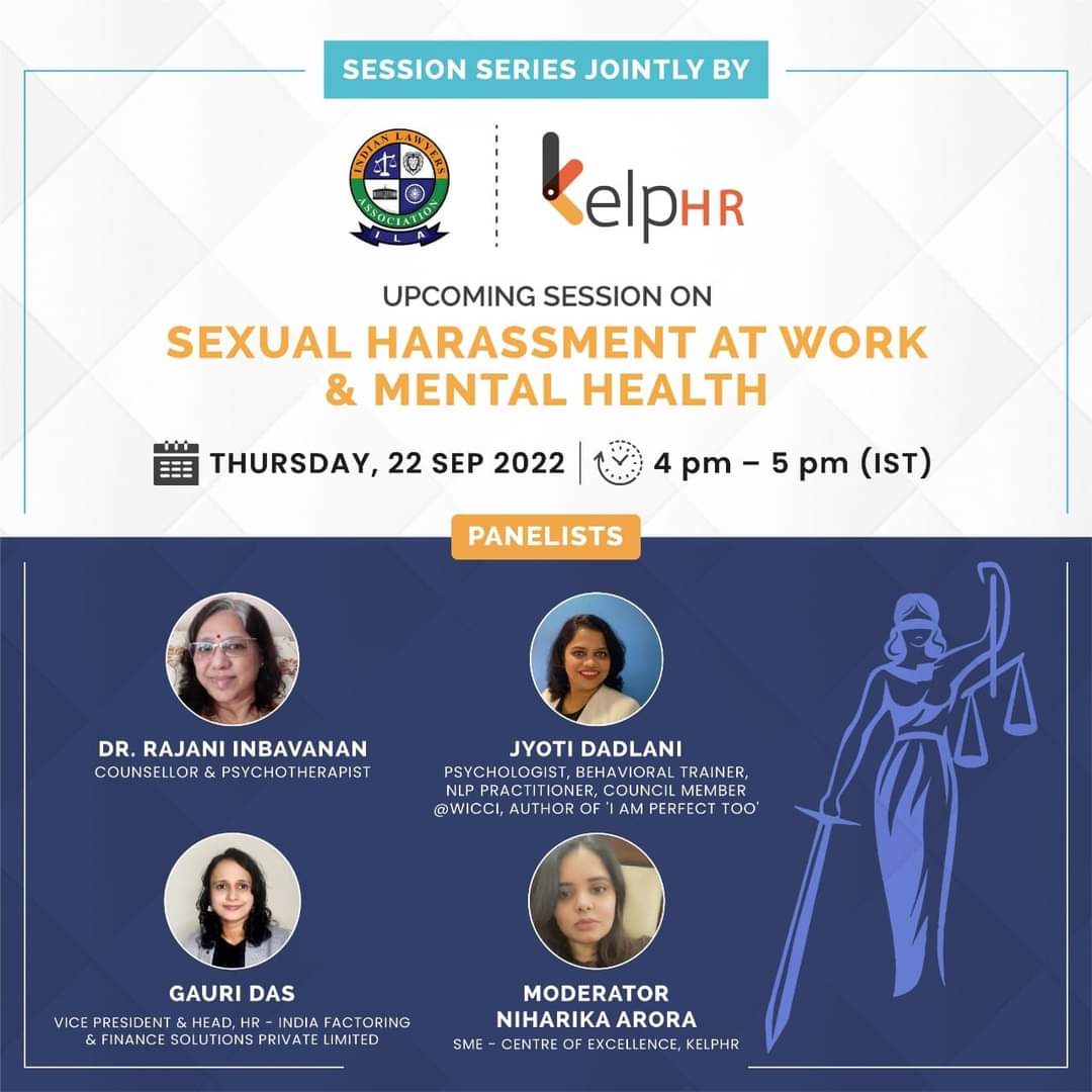 Happening today (Thu. 22nd Sept) at 4 PM

Webinar on #SexualHarassment at Work and #MentalHealth

Register: bit.ly/3QEs2hN

We will cover:
1. Interim reliefs and recommended actions
2. How we can maintain safe spaces in our IC review meetings.

<a href="/kelphr/">Kelp (formerly KelpHR)</a> #posh