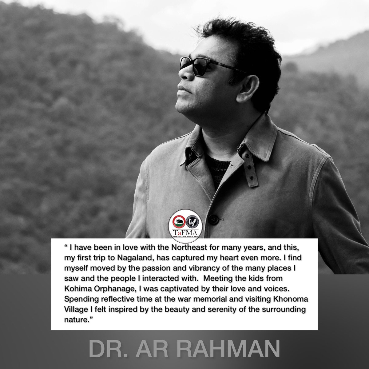 “ I have been in love with the Northeast for many years, and this, my first trip to Nagaland, has captured my heart even more.” - Dr. @arrahman (December 2019)