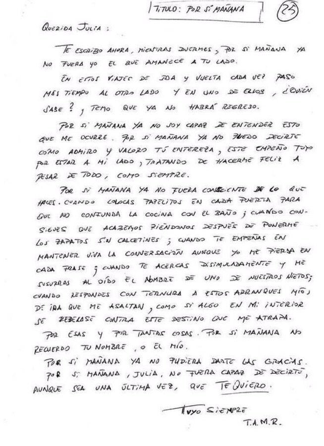 'Por si mañana' es la carta de un enfermo con Alzheimer a su esposa. La escribió el periodista Jesús Espada para que tengamos presente la tragedia inefable que es el olvido' #DiaMundialDelAlzheimer 

Copiado...

Dale RT 🔄🙏
