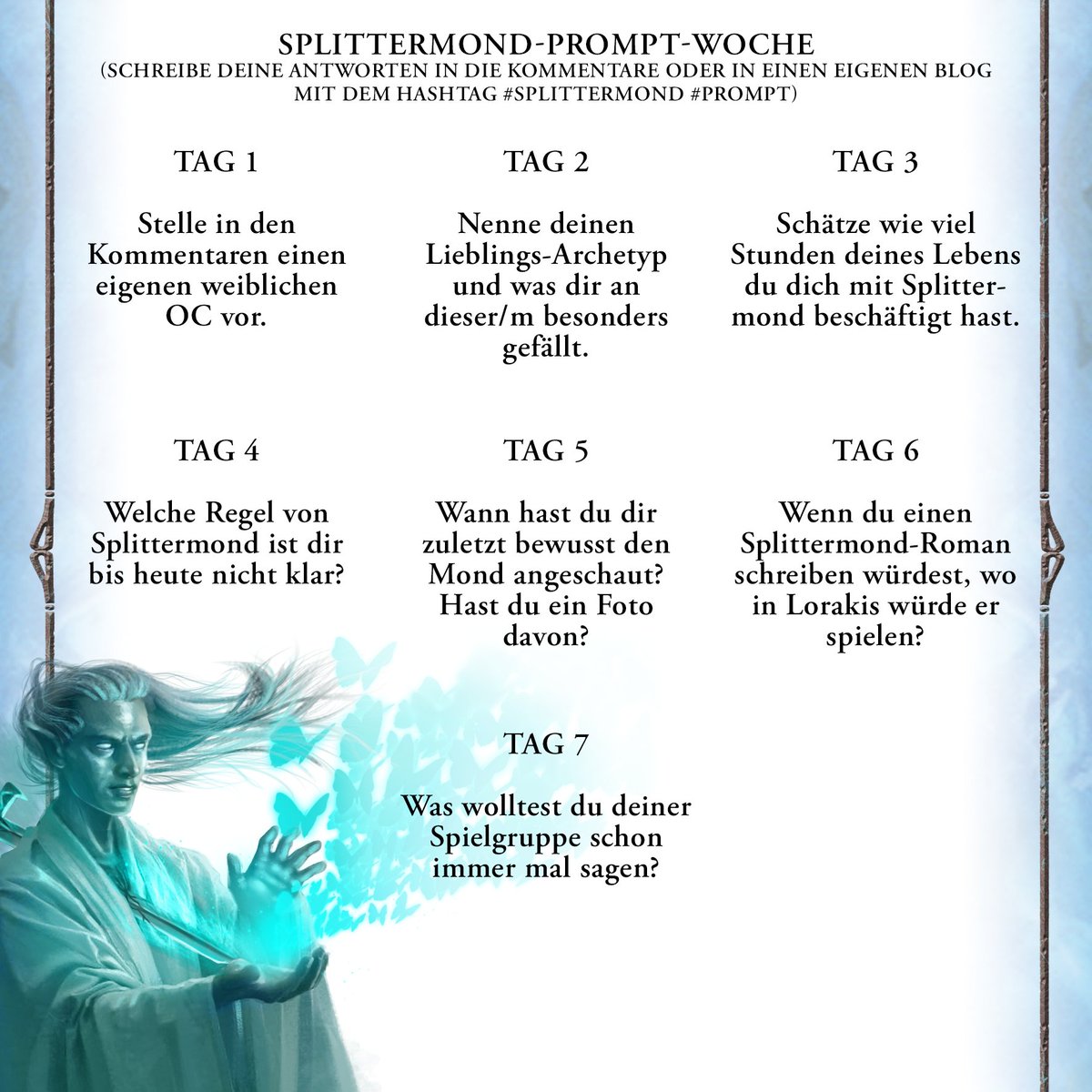 Splittermond's tweet photo. Vom 26.10. bis zum 02.11. könnt ihr eurer Kreativität freien Lauf lassen. Schafft ihr alle sieben Aufgaben und erhaltet den Titel des ehrwürdigen Rattling-Novizen?

#splittermond #prompts https://t.co/cGsmIMJYLv
