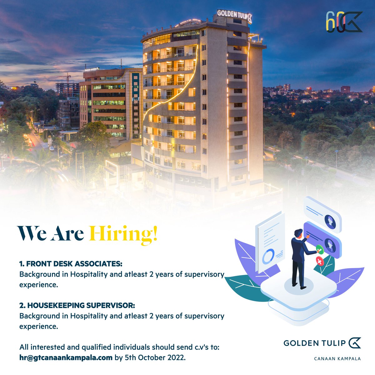 GoldenTulipKla's tweet photo. We are hiring!
Join our team and elevate the next steps of your career.
Apply now: hr@gtcanaankampala.com. Deadline:5th October 2022.
#goldentulipcanaankampala #goldentulip60 #goldentulipafrica #workwithus #career #nextsteps #playtimeanytime #timetoexperience #timetoexperiment https://t.co/zO2S3s06Wj