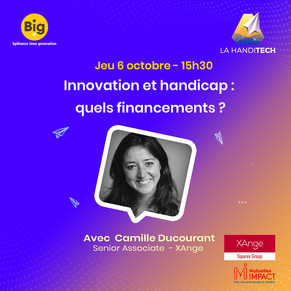 Camille Ducourant, de <a href="/XAngeVC/">XAnge</a> sera présente lors de la table-ronde du 6 octobre pour parler des fonds d'investissement à impact dans le domaine de l'#innovation et du #handicap, dans le cadre de #Big2022
 Inscription gratuite mais obligatoire  :
urlz.fr/j7ET