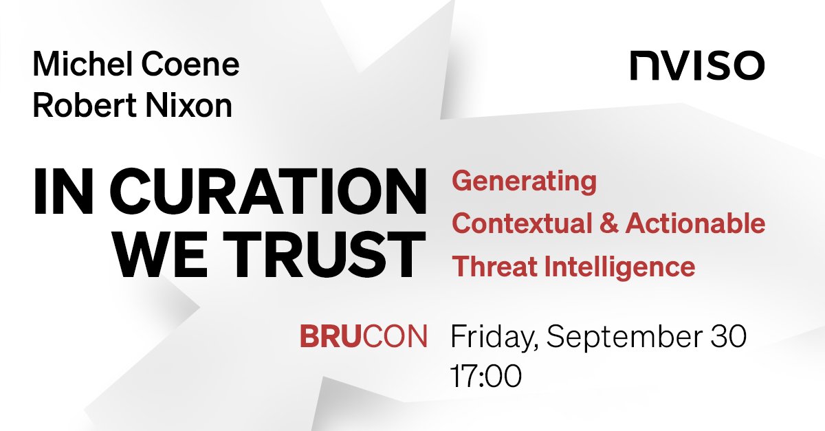 In their talk at #BruCON0x0E, Michel Coene and Robert Nixon will demonstrate how we at NVISO set up a #MISP ecosystem backed by a number of automation scripts and processes to ensure an optimal #ThreatIntelligence feedback loop and workflow.

sched.co/155nd