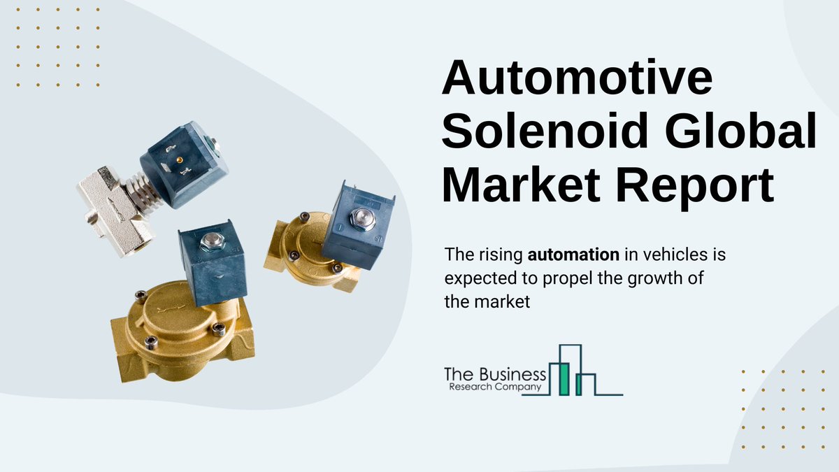 tbrc_info's tweet photo. The rising automation in vehicles is expected to propel the growth of the automotive solenoid market: https://t.co/qMyrYdVtc9
.
.
.
#automotivesolenoid #solenoid #automation #ignitionmodule #marketresearch #marketintelligence #marketreport #TBRC #GlobalMarketModel https://t.co/0FVA3bF6Re