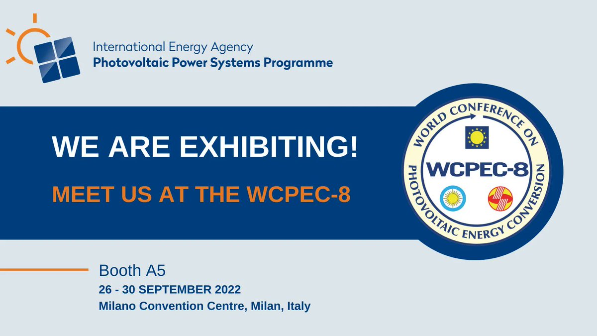 IEA_PVPS's tweet photo. WCPEC-8 is next week! Come and see us at Booth A5 or head to one of the IEA PVPS talks as part of the Parallel Event Schedule. We hope to see you there! https://t.co/VQZJCQIDA5 #wcpec https://t.co/lJbwqRDZgO