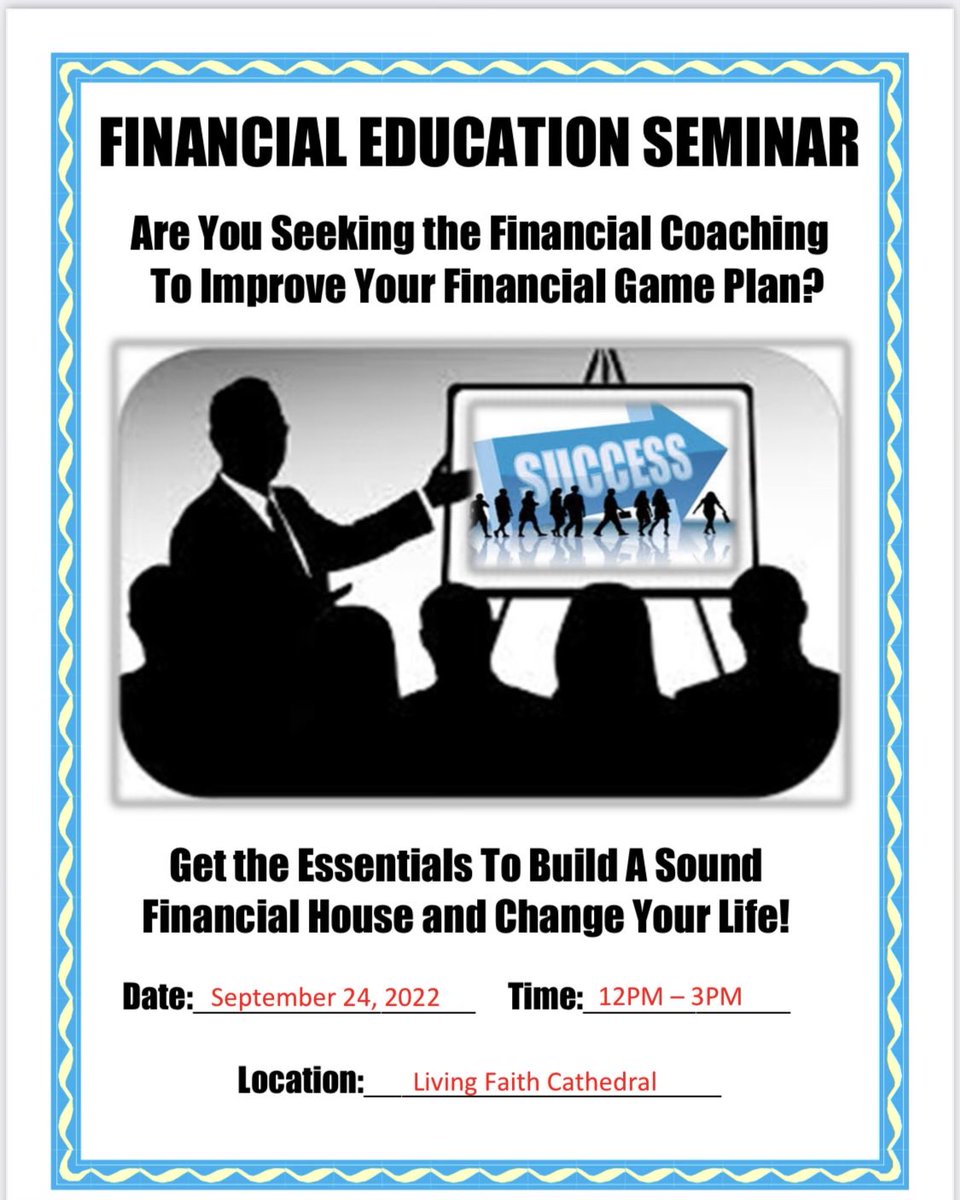 LFC_GMS's tweet photo. If you’d like to learn how to build a strong financial foundation then this seminar is for you. Scheduled for Saturday, September 25th from 12-3PM at Living Faith Cathedral. Go to  https://t.co/GrHG43D2wr and click on the “Events” page to RSVP today. ⁦@MauriceLLawson⁩ ⁦ https://t.co/Nsyunf9qzC