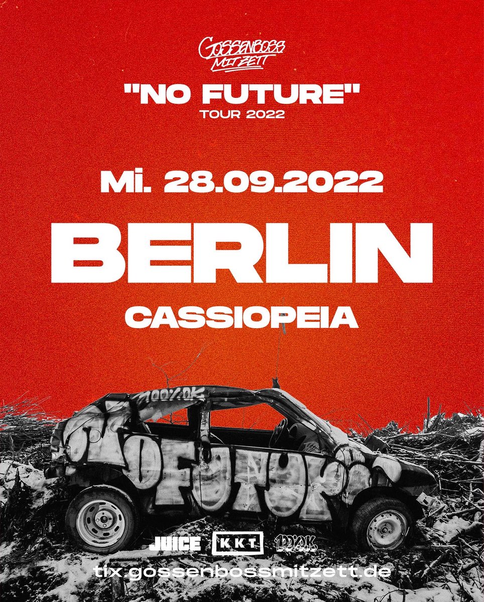 Nächsten Mittwoch in Berlin Tix.gossenbossmitzett.de