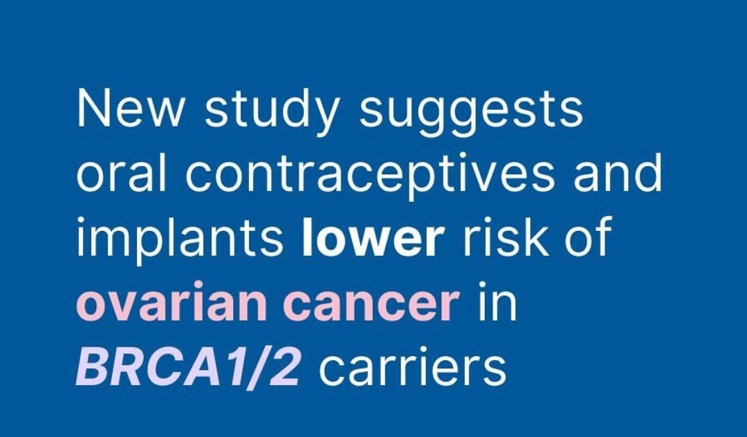 DrAmirAAhmed9's tweet photo. A new study suggests oral contraceptives and implants lower risk of ovarian cancer in BRCA1/2 carriers.
https://t.co/WAPM0gCZ1v
#CANCER  #Cancers #CancerResearch #CancerAwareness #KCCC #moleculargenetic #geneticshelp https://t.co/OP8VGTo7MC