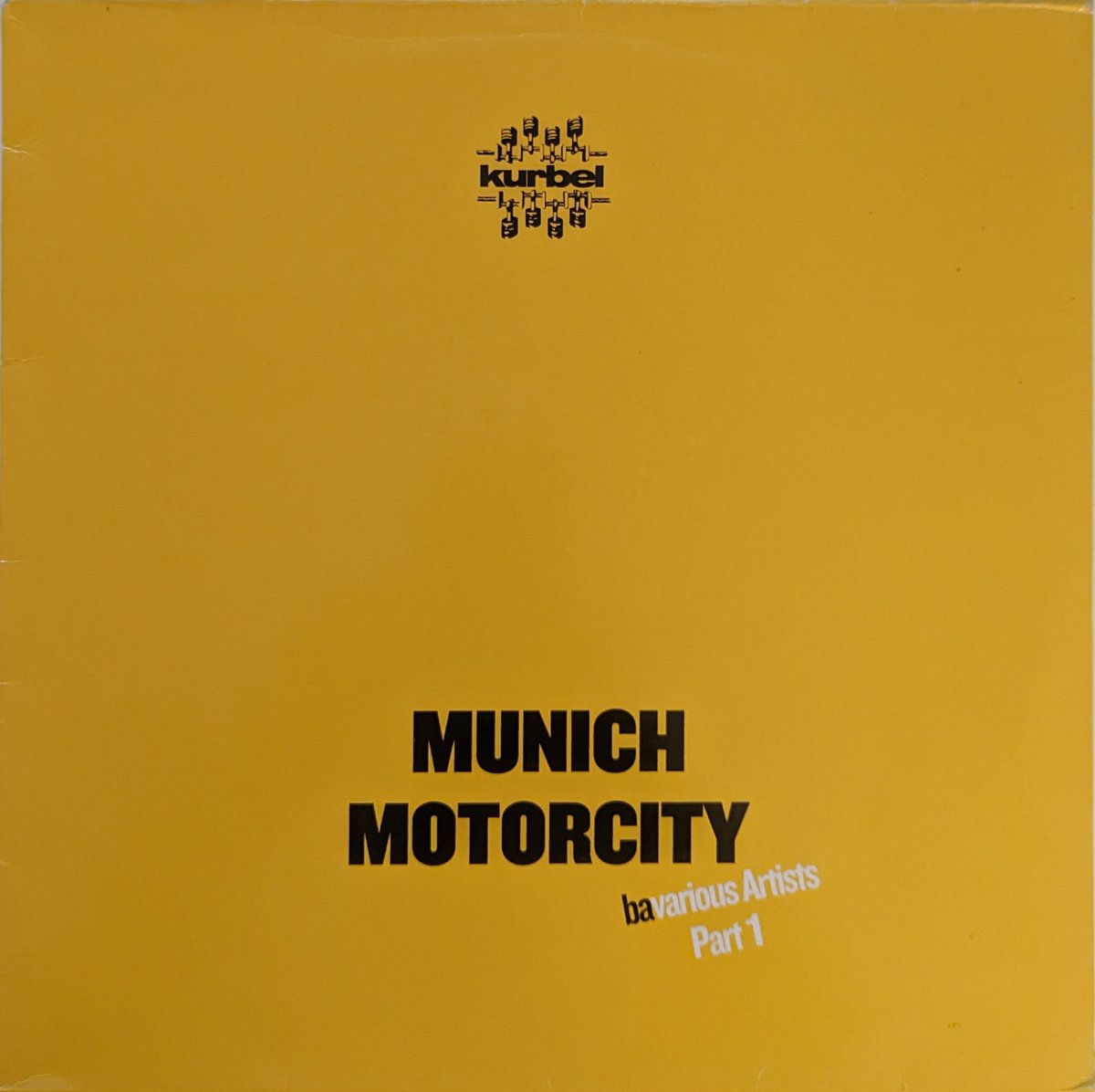 freakdaddyNL's tweet photo. #munichmotorcity #kurbelrecords #vinyl #collection  random pick #212 https://t.co/dUMjSA2c2L