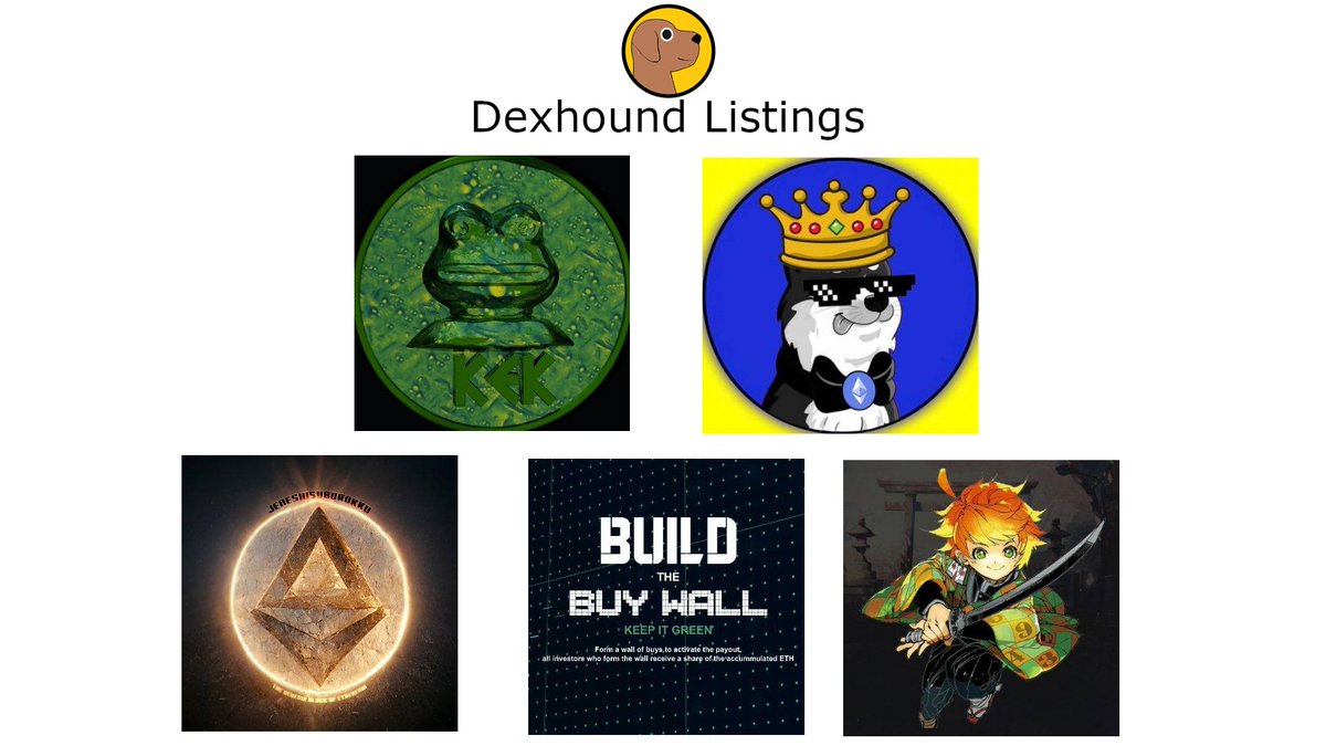 dexhoundcom's tweet photo. https://t.co/oDxcNyyeyV has listed:

$KEK
@KekChain
https://t.co/lPMsDCTHw9

#ProofOfMemes
@Proof_Of_Memes
https://t.co/0AkmBcOyxW

$BUILD
@BuildGr33n
https://t.co/gUIJnR6yzN

#F9 
 @thefalconnine
https://t.co/9WT3twsUZA

#GENBLOK 
 @GenesisBlockEth
https://t.co/Zhy5ADcBZS https://t.co/XxRU7zDpfT