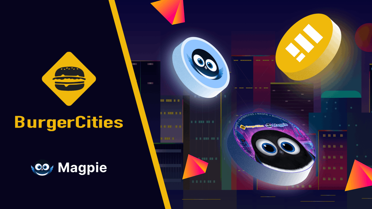 Hello Magpies😊 We are running an exhibition @burger_cities!📢 To celebrate we will #Giveaway 1,200 $BUSD🎁 300 lucky OAT holders will win 4 BUSD💸 ✅Follow,Like,RT ✅Mint #free OAT ✅Hold #BaB token ✅Complete the quest👇 galxe.com/magpiexyz/camp… #BNB @gleamapp #DeFi @GalxeHQ