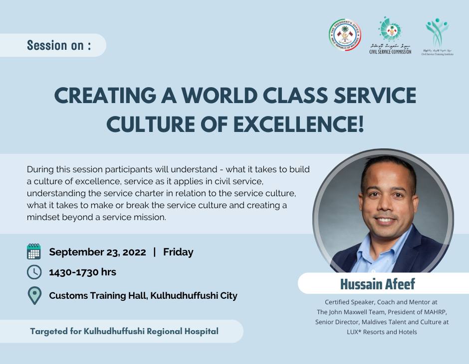 .<a href="/presidencymv/">The President's Office</a> &amp; <a href="/CSTImv/">CSTI</a> will conduct a training session for employees of <a href="/KRHmv/">Kulhudhuffushi Regional Hospital</a> under the Service Excellence Program for Tertiary Hospital staff on 23rd September 2022 titled “Creating a World Class Service Culture of Excellence”. This session will be facilitated by <a href="/afy1036/">Afeef Hussain</a>