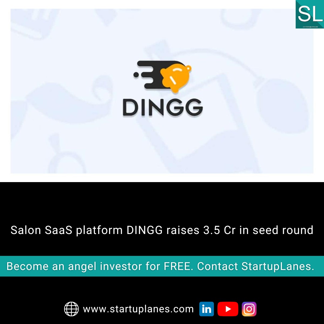 StartupLanes's tweet image. Salon SaaS platform DINGG raises 3.5 Cr in seed round

 Read the full article here: startuplanes.com/salon-saas-pla…

#indian #indianmarketing #technology #success #development

For Editorial/Rectification please email aditi@startuplanes.com