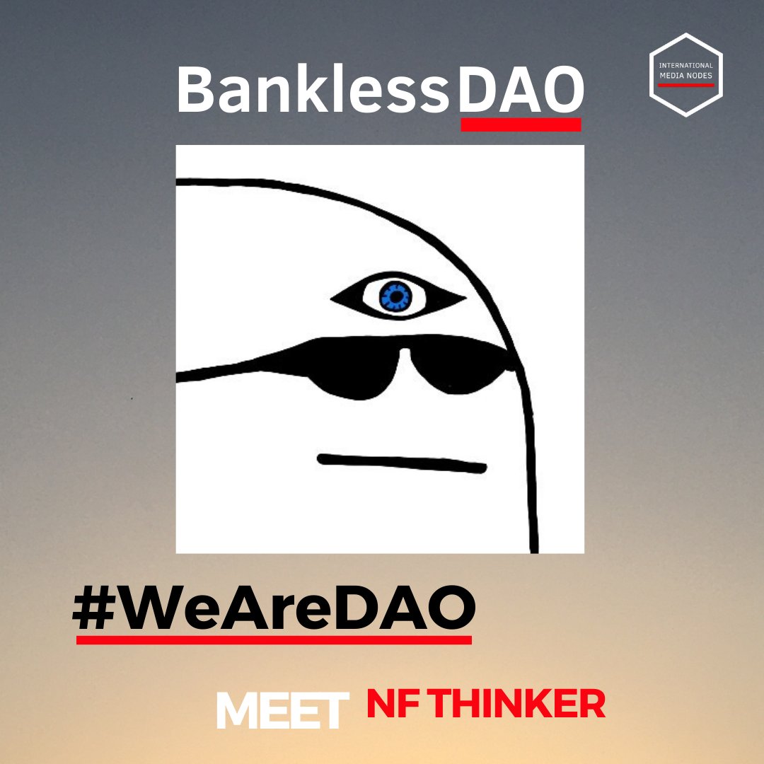 IMNbankless's tweet photo. This week #WeAreDAO features a pillar of our community! Active in bankless Academy, Fight Club, bDAO Global events, and as a DAOlationships AMA host, you must have already interacted with him in one way or the other. A true CORE contributor. Thank you @theNFThinker 🙏🚀😍 https://t.co/QJr7MleywD