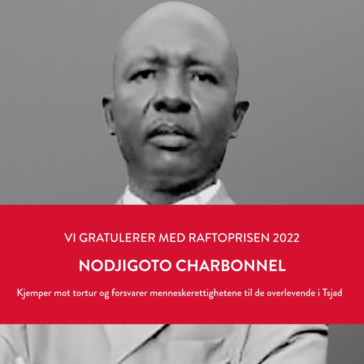 RaftoFoundation's tweet photo. Vi gratulerer Nodjigoto Charbonnel med Raftoprisen 2022! Charbonnel og organisasjonen hans AJPNV kjemper en modig og farlig kamp for å avskaffe tortur og forsvare menneskerettighetene til de overlevende i #Tsjad #rafto2022 https://t.co/EloYRf7xkM